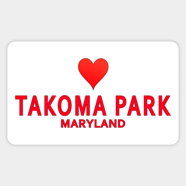 Takoma Park Maryland Sticker by SeattleDesignCompany